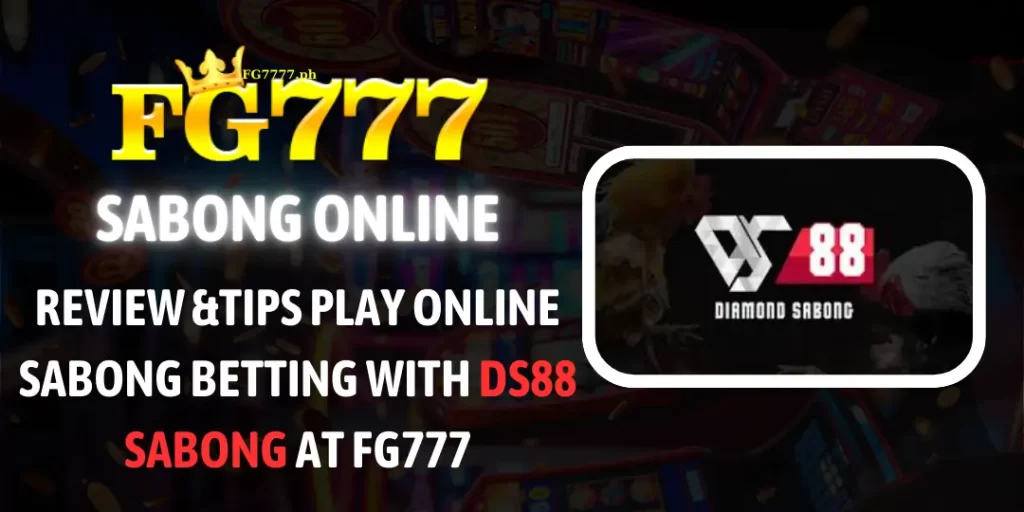 DS88 Sabong fg777